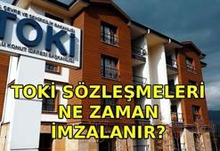 TOKİ SÖZLEŞMELERİ NE ZAMAN İMZALANIR? TOKİ İstanbul sözleşme imzalama tarihi açıklandı mı? Peşinat ödemeleri ne zaman yapılacak?