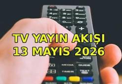 TV YAYIN AKIŞI 13 MAYIS ÇARŞAMBA 📺 Bu akşam hangi diziler var? Kanal D, Show TV, ATV, Star TV, NOW TV, TV8 kanal yayın akışı listesinin tamamı...