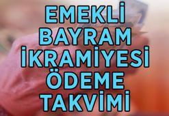 EMEKLİ BAYRAM İKRAMİYESİ GÜN GÜN ÖDEME TABLOSU 2026: 4A, 4B VE 4C SSK Bağ-Kur ve Emekli Sandığı Kurban Bayramı ikramiyeleri ne zaman, hangi gün yatacak, bayram önce ödenecek mi?