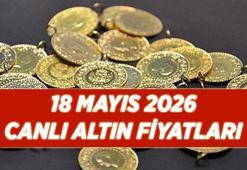 ALTIN FİYATLARI CANLI TAKİP ANLIK GRAFİĞİ | 18 Mayıs 2026 bugünkü güncel gram altın, çeyrek altın, 22 ayar altın fiyatı ne kadar, anlık kaç TL?
