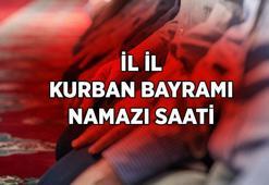 İL İL BAYRAM NAMAZI SAATLERİ 2026 | KURBAN BAYRAMI NAMAZI saat kaçta kılınacak? Diyanet 81 il bayram namazı saatleri...