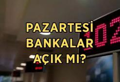 25 MAYIS YARIN BANKALAR AÇIK MI, KAPALI MI? 25 Mayıs 2026 Pazartesi bankalar idari izinli mi, çalışıyor mu?