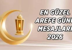 RESİMLİ YENİ AREFE GÜNÜ MESAJLARI 2026 | En anlamlı, duygusal, uzun, kısa, Ayetli, Dualı Arefe Günü mesajları ve sözleri...