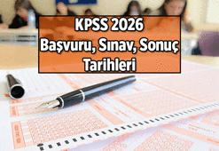 KPSS 2026 TAKVİMİ: KPSS başvuru ve sınavları ne zaman? İşte Ortaöğretim, Ön Lisans, Lisans, DHBT için başvuru, sınav, sonuç günleri