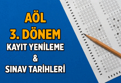 MEB AÖL 3. dönem kayıt yenileme ne zaman son? 2026 Açık Öğretim Lisesi 3. dönem e sınav ve yazılı sınavları ne zaman? İşte açık lise sınav tarihleri