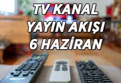 BU AKŞAMKİ TV KANAL YAYIN AKIŞI | 6 Haziran TV kanal yayın akışı listesi belli oldu! Kanal D, ATV, TRT 1, Show TV, Star TV, NOW TV, TV8 kanal yayın akışı listesi...