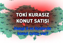 TOKİ KURASIZ KONUT SATIŞI AÇIK SATIŞ BAŞVURUSU: 2026 TOKİ açık satış başvurusu şartları ne, ödemeler nasıl olacak, hangi illerde TOKİ evi var?