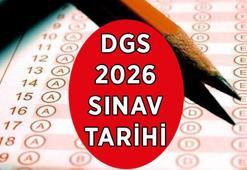 Dikey Geçiş Sınavı DGS sınav tarihi 2026: DGS ne zaman yapılacak? DGS sınav giriş yerleri ne zaman açıklanır?