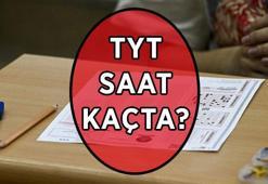 TYT NE ZAMAN, SAAT KAÇTA BAŞLIYOR, KAÇTA BİTİYOR? 2026 YKS TYT sınavı kaç dakika? TYT oturum başlama saati ve sınav süresi