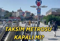 TAKSİM METRO İSTASYONU KAPALI MI? Taksim Metro İstasyonu neden kapatıldı, ne zaman açılacak?