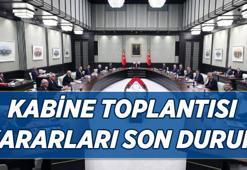 KABİNE TOPLANTISI SON DAKİKA KARARLARI AÇIKLANDI! 30 Haziran 2026 Kabine Toplantısı kararları ve sonuçları neler?