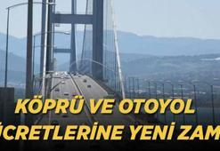 YENİ DÜZENLEME: Güncel Osmangazi, YSS, Çanakkale Köprüsü ücretleri ne kadar, kaç TL oldu? Yeni tarife hangi gün başlıyor?