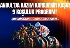 İstanbul'da Kazım Karabekir koşusu! 9 koşuluk program! İşte Misli'den günün altılı analizi...