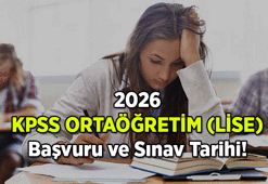 KAMU PERSONEL SEÇME SINAVLARINDAN ORTAÖĞRETİM OTURUM BİLGİSİ ✅ Lise KPSS başvuru ve sınavı ne zaman? 2026 KPSS Ortaöğretim lise başvuruları ne zaman başlıyor, ne zaman bitiyor? KPSS Ortaöğretim lise sınavı hangi tarihte uygulanacak?