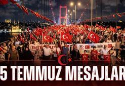 15 TEMMUZ MESAJLARI BUGÜNE ÖZEL SÖZLER: Kısa, Anlamlı ve Dualı 15 Temmuz Demokrasi ve Milli Birlik Günü Mesajları