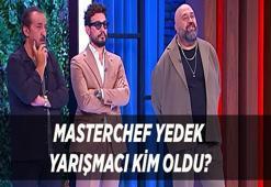 MASTERCHEF YEDEK YARIŞMACILAR | 28 Temmuz 2026 Masterchef kim elendi ve ana kadroya kim girdi?