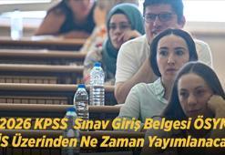 KPSS LİSANS SINAV YERLERİ İÇİN GERİ SAYIM! 2026 KPSS Sınav Giriş Belgesi ÖSYM AİS Üzerinden Ne Zaman Yayımlanacak?