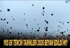 YKS EK TERCİH TARİHLERİ 2026 BEYAN EDİLDİ Mİ? Üniversite ek yerleştirme ne zaman başlayacak, YKS boş kontenjanlar ve kılavuz yayınlandı mı?
