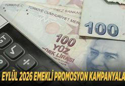 EYLÜL 2026 EMEKLİ PROMOSYON KAMPANYALARI: Hangi banka ne kadar emekli promosyonu veriyor? En yüksek promosyon veren bankalar güncel liste!