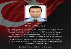 Şırnak'tan acı haber geldi! Trafik kazasında yaralanan polis şehit oldu