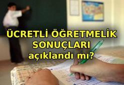 ÜCRETLİ ÖĞRETMENLİK SONUÇLARI AÇIKLANDI MI? 2026-2027 ücretli öğretmenlik sonuçları ne zaman ve nereden sorgulanır?