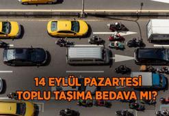 OKULLARIN İLK GÜNÜ OTOBÜSLER BEDAVA MI? 14 Eylül Pazartesi otobüs, metro, Metrobüs ücretsiz mi?