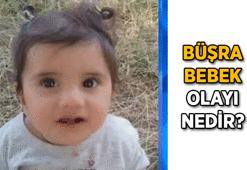 Büşra bebek bulundu mu? Sivas'ta kaybolan 11 aylık Büşra bebek olayı nedir?