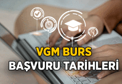 VGM BURS BAŞVURU TARİHLERİ AÇIKLANDI! 2026-2027 VGM Ortaöğrenim (İlkokul, Ortaokul, Lise) ve üniversite başvurusu ne zaman, nasıl yapılır, başvuru şartları nedir?