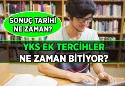 SON SAATLER ❗ 2026 - 2027 YKS ek üniversite yerleştirme tercihi nasıl yapılır, sonuçlar ne zaman açıklanacak?