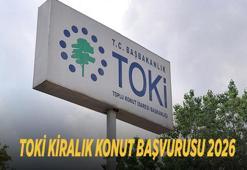 TOKİ KİRALIK EV BAŞVURUSU SON GÜN NE ZAMAN? TOKİ kiralık konut başvurusu nereden nasıl yapılır?