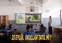 23 EYLÜL OKULLAR TATİL Mİ SON DAKİKA? Okullar tatil edildi mi, okullarda ders var mı? İşte son durum