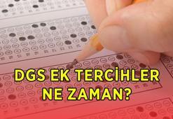 DGS ek tercih 2026 tarihleri belli oldu mu, ne zaman başlıyor? ÖSYM DGS ek tercih kılavuzu ve boş kontenjanlar açıklandı mı?