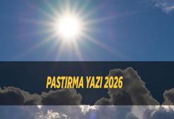 PASTIRMA YAZI 2026 | Pastırma sıcakları ne zaman başlayacak, kaç gün sürecek?