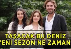TAŞACAK BU DENİZ BU HAFTA CUMA VAR MI? Taşacak Bu Deniz yeni sezon ne zaman başlıyor, 2. sezon fragmanı yayınlandı mı?