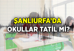 SON DAKİKA OKUL HABERLERİ: Şanlıurfa'da depremden dolayı okullar tatil mi? 24 Eylül 2026 Bugün Şanlıurfa'da okullar tatil oldu mu?