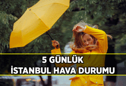 SON DAKİKA 5 GÜNLÜK İSTANBUL HAVA DURUMU ☔ İstanbul kaç gün yağmurlu? İşte Meteoroloji uyarısı