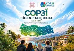 COP31 için 81 ilden 81 genç seçilecek! Her ilden iklim bildirisi hazırlanacak