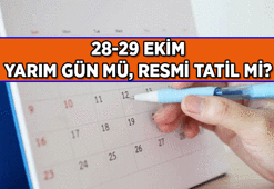 HAFTA İÇİ GÜNLERİNE DENK GELİYOR! 28 Ekim ve 29 Ekim okullar ve iş yarım gün mü, resmi tatil mi?