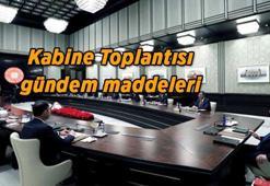 KRİTİK KABİNE TOPLANTISI KARARLARI: Bakanlar Kurulu Kabine Toplantısı kararları neler?