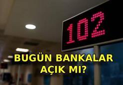 15 EKİM BUGÜN BANKALAR AÇIK MI? Perşembe günü bankalar açık mı, kapalı mı? Bankalar hizmet veriyor mu?