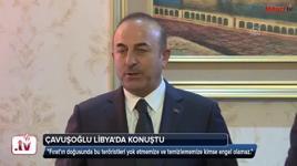 Çavuşoğlu Libya'da konuştu