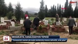Mezarlıkta toplanıp tepki gösterdiler