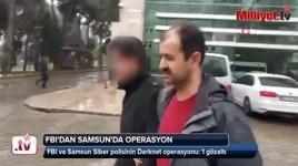 FBI'dan Samsun'da operasyon!