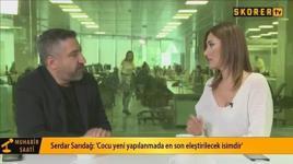 Serdar Sarıdağ: Giroud Türkiye'yi istemedi, forvet transfer edilecek