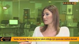 Serdar Sarıdağ: 'Vagner Love'un üzerinde tedirginlik var!'