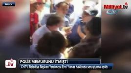 Polisi iten CHP'li başkan yardımcısına soruşturma