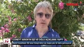 Cüneyt Arkın’ın sağlık durumuyla ilgili eşi ve oğlu konuştu