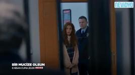 Bir Mucize Olsun 1. Bölüm 2. fragmanı izle