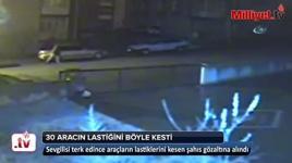 Sevgilisi terk edince 30 aracın lastiğini kesti