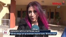 Obez kadın kendisini boşayan eşinden böyle intikam aldı